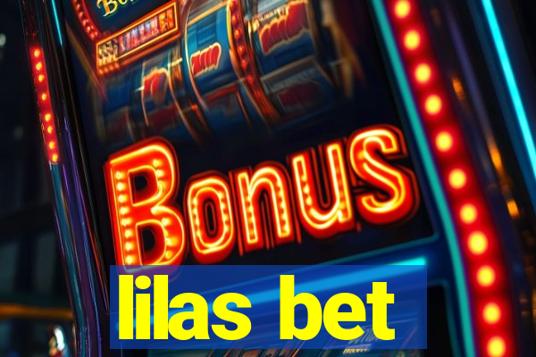 lilas bet